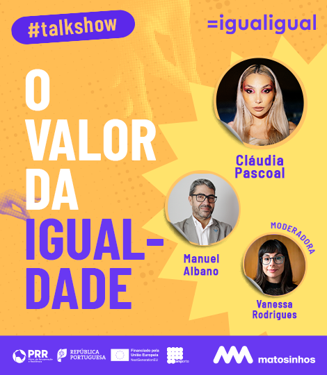 Talk Show – O Valor da Igualdade