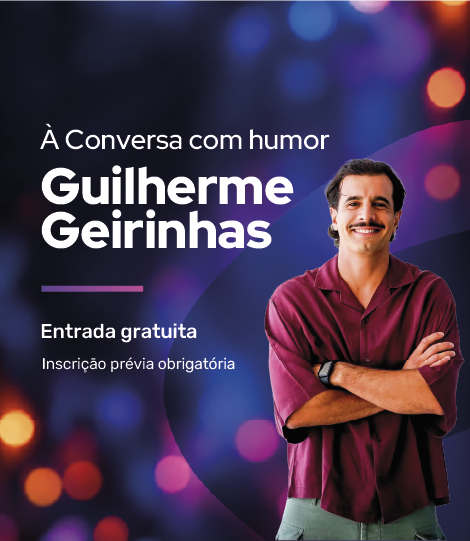 À Conversa com humor – Guilherme Geirinhas